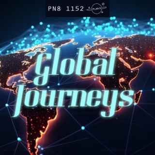 Global Journeys: Cool, Electronic Travel
