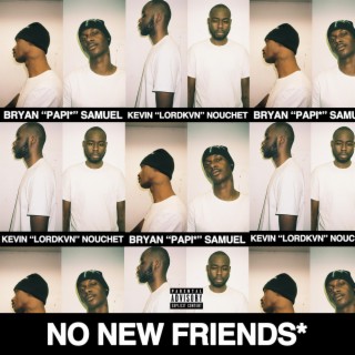 No New Friends