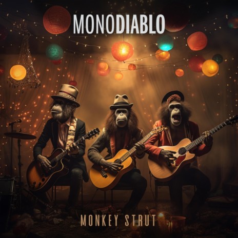 MONKEY STRUT | Boomplay Music