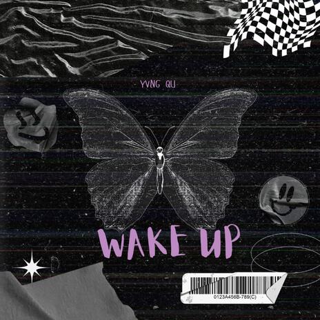 WAKE UP | Boomplay Music