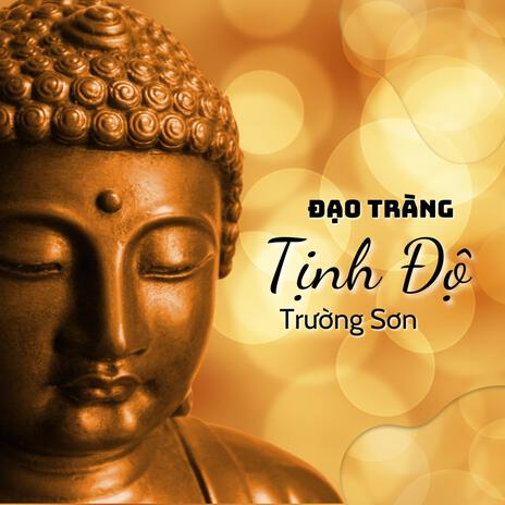 Đạo Tràng Tịnh Độ | Boomplay Music