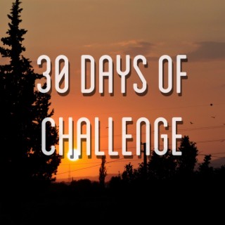 30 Days Of Challenge