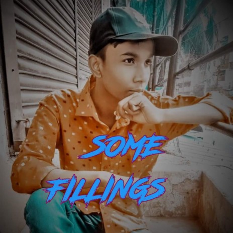 Some Fillings | Boomplay Music