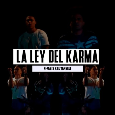 La Ley del Karma ft. El Tanyell | Boomplay Music