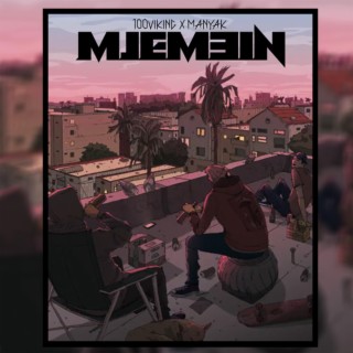 MJEM3IN ft. Manyak07 lyrics | Boomplay Music