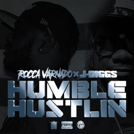 Humble Hustlin ft. J-Diggs | Boomplay Music