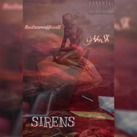 Sirens ft. Va$h | Boomplay Music