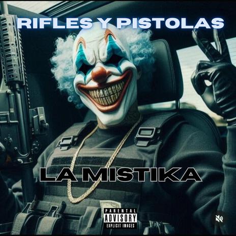 Rifles y pistolas | Boomplay Music