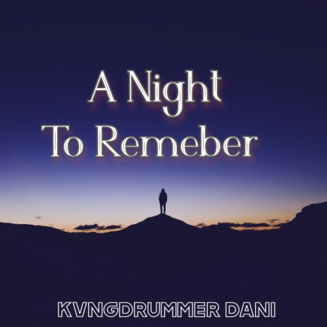 A night to remember | Boomplay Music