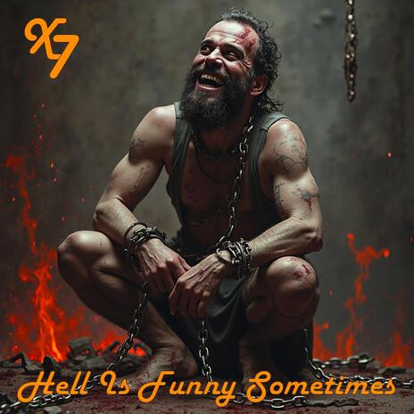 Hell Is Funny Sometimes | Boomplay Music