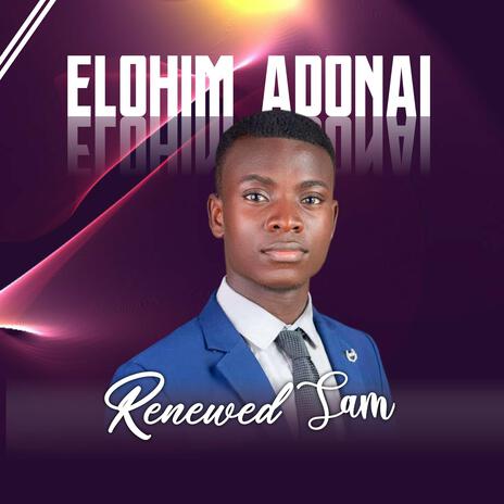 Elohim Adonai | Boomplay Music