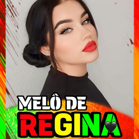 MELÔ DE REGINA 2025 REGGAE ESPECIAL | Boomplay Music