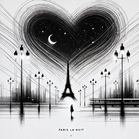 Paris la Nuit | Boomplay Music