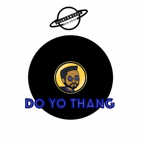 DO YO THANG | Boomplay Music