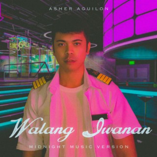 Walang Iwanan (Midnight Music Version)