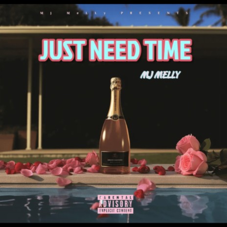 Just Need Time (REMIX) | Boomplay Music