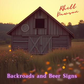 Backroads and Beer Signs