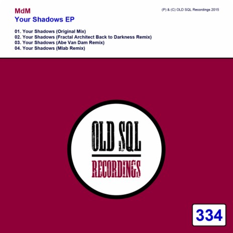 Your Shadows (Mlab Remix)