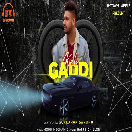 Kaali gaddi | Boomplay Music