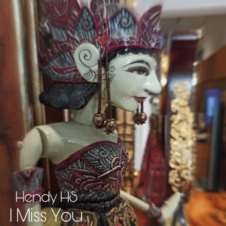 I Miss You | Boomplay Music