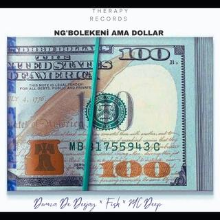 Ng'bolekeni ama dollar (Official Audio)