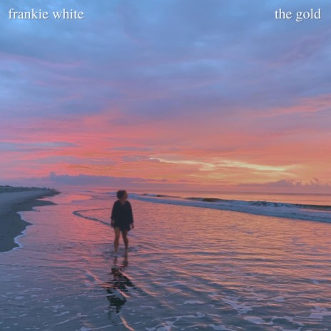 the gold (frankie white version) | Boomplay Music
