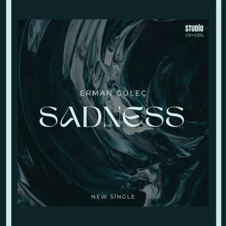 Sadness | Boomplay Music