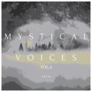Mystical Voices, Vol.2