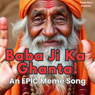 Baba Ji Ka Ghanta!