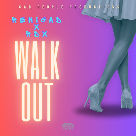 Walk Out ft. RDX | Boomplay Music