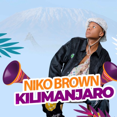 Kilimanjaro | Boomplay Music