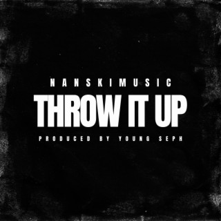 Throw It Up (Radio Edit)