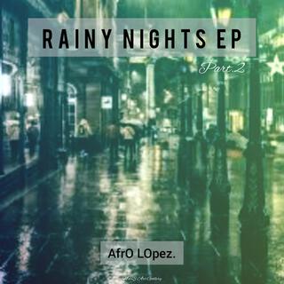 Rainy Nights 2