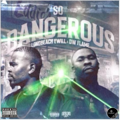 So Dangerous ft. DW Flame | Boomplay Music