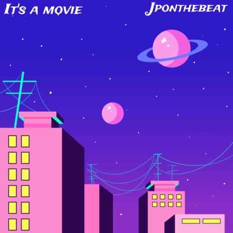 ITS A MOVIE | Boomplay Music