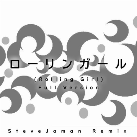 Rolling Girl (Remix) | Boomplay Music