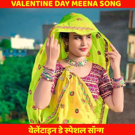 Valentine day meena song trending | Boomplay Music