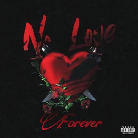 No love forever