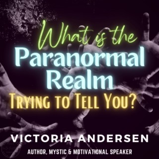 Decoding the Paranormal Realm