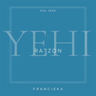 Yehi Ratzon