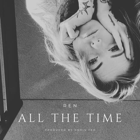 All The Time ft. Chris Yeh | Boomplay Music