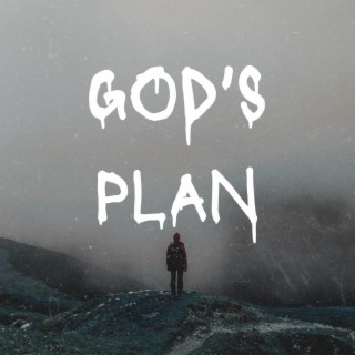 God’s plan ft. Leesky Junior lyrics | Boomplay Music