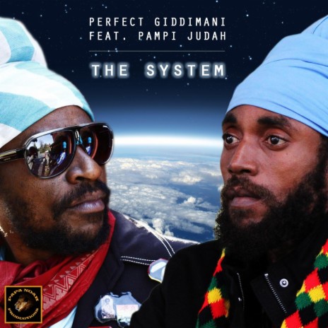 The System (feat. Pampi Judah) | Boomplay Music