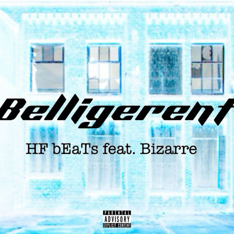 Belligerent ft. Bizarre & D12 | Boomplay Music