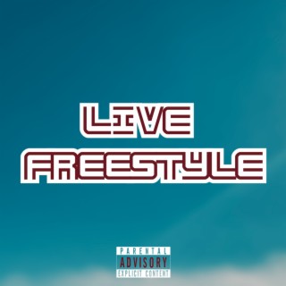 LIVE FREESTYLE
