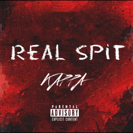 Real Spit | Boomplay Music