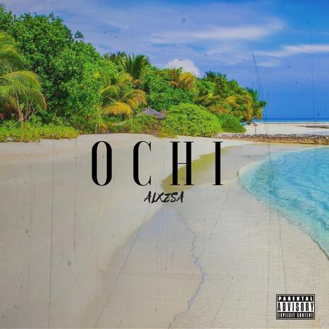 Ochi | Boomplay Music