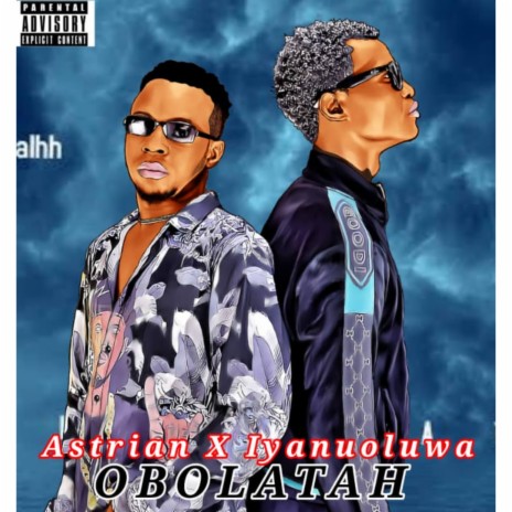 OBOLATAH ft. Iyanouluwa Seekest | Boomplay Music