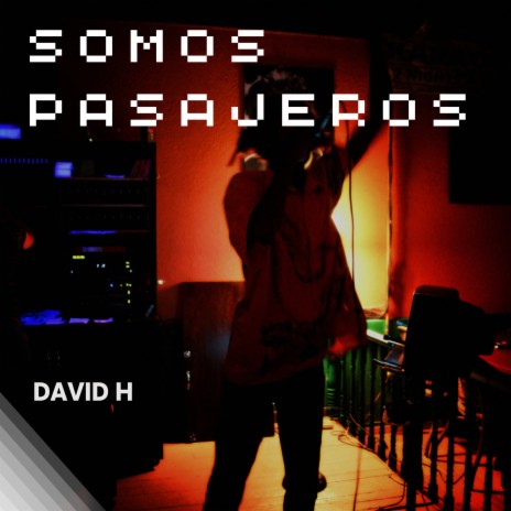 Somos Pasajeros | Boomplay Music