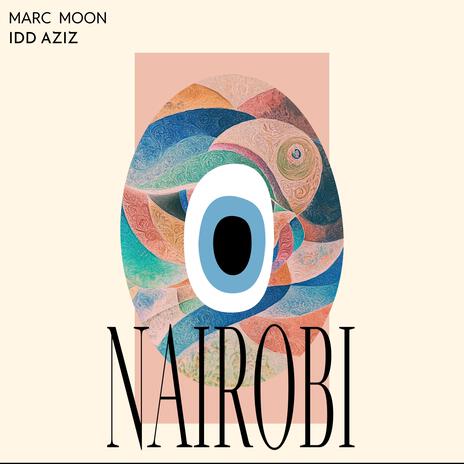 Nairobi ft. Idd Aziz | Boomplay Music